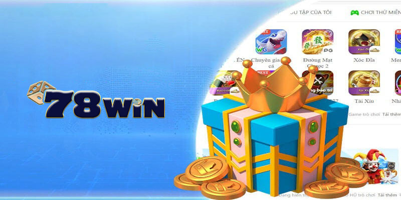 Hướng dẫn tham gia khuyến mãi tại 78win